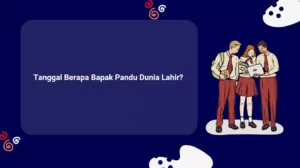 Tanggal Berapa Bapak Pandu Dunia Lahir?