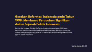 Tujuan Utama Gerakan Reformasi Indonesia pada Tahun 1998